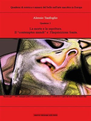 cover image of Quaderno 3--La morte e la sepoltura, il contempus mundi e  l'Inquisizione Santa
